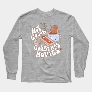 Hot Coco & Christmas Movies Long Sleeve T-Shirt